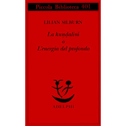 ISBN La kundalinī o L’energia del profondo libro ITA 310 pagine