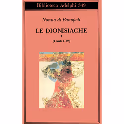 ISBN Le Dionisiache, I, Poesia, ITA, 331 pagine