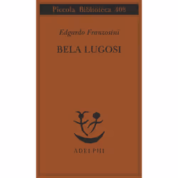 ISBN Bela Lugosi, Romanzo letterario, ITA, 156 pagine
