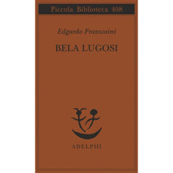 ISBN Bela Lugosi libro Romanzo letterario ITA 156 pagine