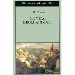 ISBN La vita degli animali, Romanzo letterario, ITA, 155 pagine