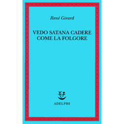 ISBN Vedo Satana cadere come la folgore libro Critica letteraria ITA 250 pagine