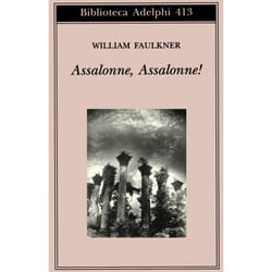 ISBN Assalonne, Assalonne! libro Romanzo letterario ITA