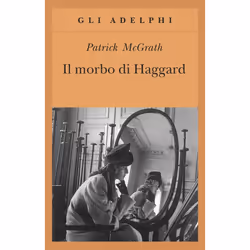 ISBN Il morbo di Haggard, Romanzo letterario, ITA, 208 pagine