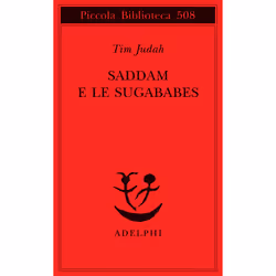 ISBN Saddam e le Sugababes, ITA, 100 pagine