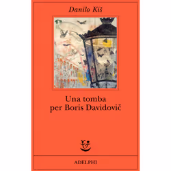 ISBN Una tomba per Boris Davidovič, Romanzo letterario, ITA, 174 pagine