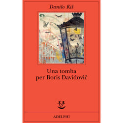 ISBN Una tomba per Boris Davidovič libro Romanzo letterario ITA 174 pagine