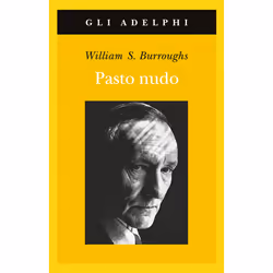 ISBN Pasto nudo, Romanzo letterario, ITA, 273 pagine