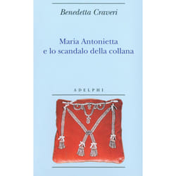 ISBN Maria Antonietta e lo scandalo della collana libro ITA 92 pagine