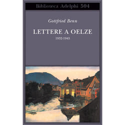ISBN Lettere a Oelze libro Romanzo letterario ITA 417 pagine