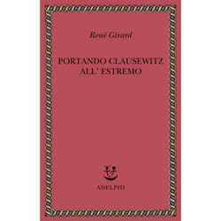 ISBN Portando Clausewitz allestremo libro Critica letteraria ITA 313 pagine