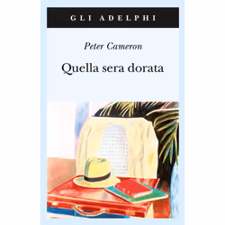 ISBN Quella sera dorata, Romanzo letterario, ITA, 318 pagine