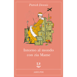 ISBN Intorno al mondo con zia Mame libro Romanzo letterario ITA 349 pagine