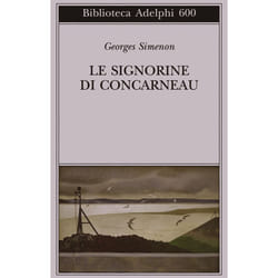 ISBN Le signorine di Concarneau libro Romanzo letterario ITA 136 pagine