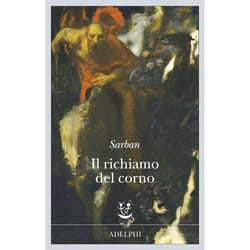 ISBN Il richiamo del corno libro Romanzo letterario ITA 191 pagine