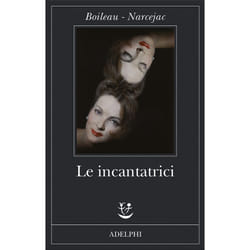 ISBN Le incantatrici libro Romanzo letterario ITA 198 pagine