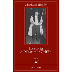 ISBN La storia di Mortimer Griffin libro Romanzo letterario ITA 243 pagine