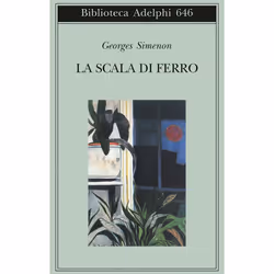 ISBN La scala di ferro, Romanzo letterario, ITA, 179 pagine