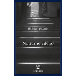 ISBN Notturno cileno libro Romanzo letterario ITA 123 pagine