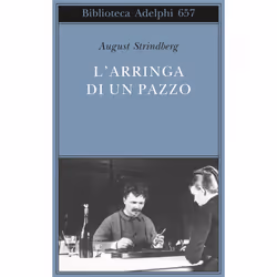 ISBN L’arringa di un pazzo, Romanzo letterario, ITA, 284 pagine