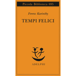 ISBN Tempi felici libro Romanzo letterario ITA 120 pagine
