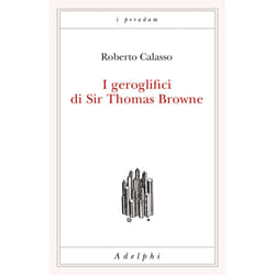 ISBN I geroglifici di Sir Thomas Browne libro Romanzo letterario ITA 188 pagine