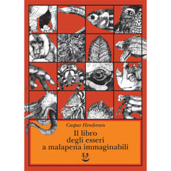 ISBN Il degli esseri a malapena immaginabili libro Romanzo letterario ITA 543 pagine