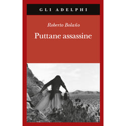ISBN Puttane assassine libro Romanzo letterario ITA 230 pagine