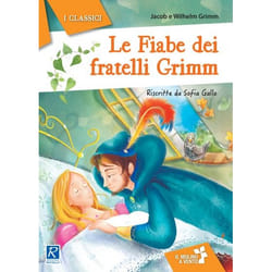 ISBN Le fiabe dei fratelli Grimm libro 176 pagine