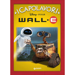 ISBN Wall-E - I Capolavori