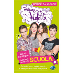 ISBN Violetta - Manuali da ragazze. Come e perché sopravvivere a scuola