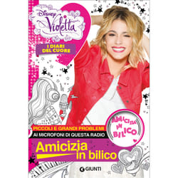 ISBN Violetta - I diari del cuore. Amicizia in bilico