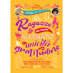 ISBN Storie di Talenti - Ragazze che hanno allenato l'unicità e la gratitudine