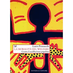 ISBN La moralità del welfare, Storia, ITA, 262 pagine