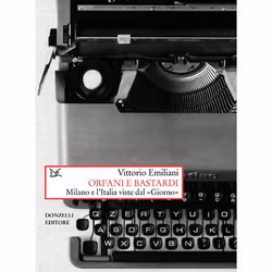 ISBN Orfani e bastardi, Storia, ITA, 324 pagine