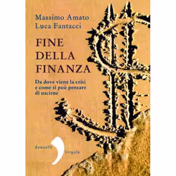 ISBN Fine della finanza, ITA, 332 pagine