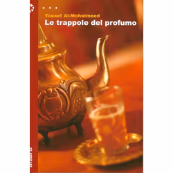 Aìsara LE TRAPPOLE DEL PROFUMO, ITA, Libro in brossura, 110 pagine