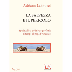 ISBN La salvezza e il pericolo, ITA, 118 pagine