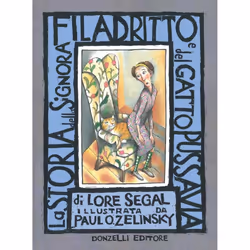ISBN La storia della signora Filadritto e del gatto Pussavia, Narrativa (racconto), ITA, 36 pagine