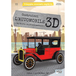 Sassi Junior Viaggia, Conosci, Esplora. Automobile 3D
