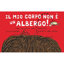 ISBN Il mio corpo non è un albergo! Giro turistico fra i parassiti