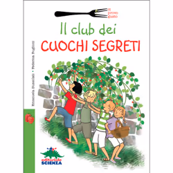 ISBN Il club dei cuochi segreti, ITA, Libro in brossura, 128 pagine