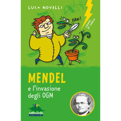 ISBN Mendel e l'invasione degli OGM
