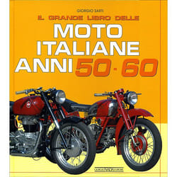 ISBN Il grande libro delle Moto Italiane anni 50-60