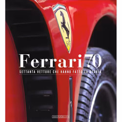 ISBN Ferrari 70, ITA, Copertina rigida, 288 pagine