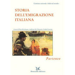 ISBN Storia dell'emigrazione italiana. Vol. I. Partenze