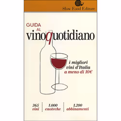 ISBN Guida al Vino Quotidiano, ITA, Copertina rigida, 240 pagine