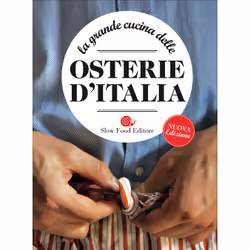 ISBN La grande cucina delle osterie d'Italia, ITA, Copertina rigida, 368 pagine