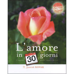 ISBN L’amore in 30 giorni. I segreti delle coppie felici