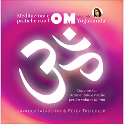 ISBN Meditazioni e pratiche con l'OM secondo Yogananda - CD, ITA, 12 pagine